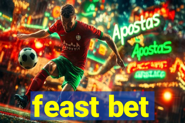 feast bet